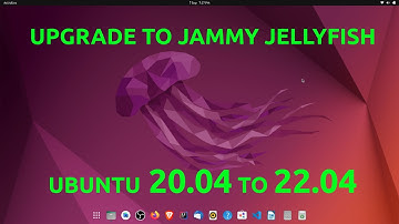 upgrade to Ubuntu 22.04 (Jammy JellyFish) from 20.04 (Focal Fossa)