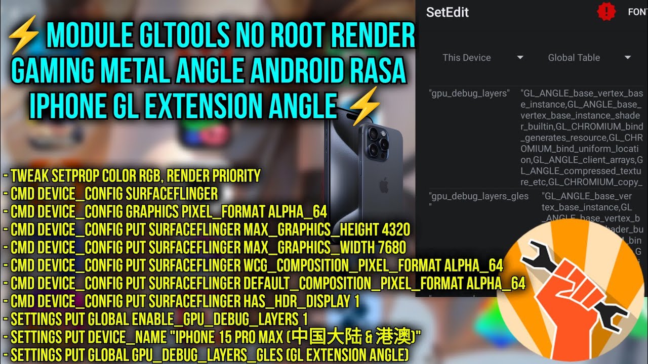 ⚡Module GLTools No Root Enable Gpu Layers+GL Extension Angle+Render ...