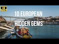 10 Underrated European Cities That Are Better Than the Popular Ones