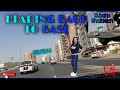 Heading back to base part1dubaicity khorfakkan lola ebyang40