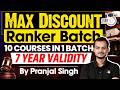 9 Courses in 1 Batch! Rankers Batch with 7 Years Validity | Max Discount | Pranjal Singh