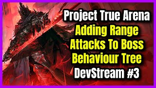 How to Create a Boss in Unity using a Behavior Tree - Devlog Livestream