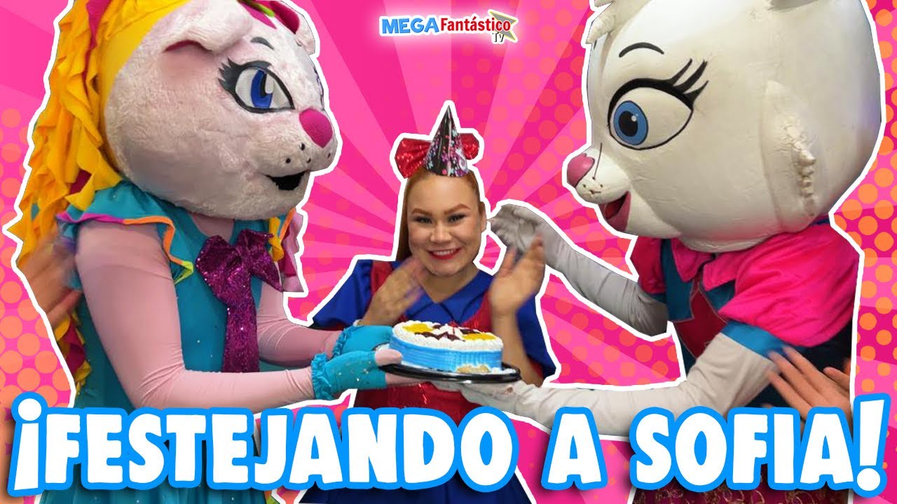 Fiesta Sorpresa de Sofía - Megafantastico Tv
