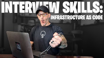 DevOps Interview Skills: Infrastructure As Code