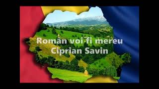 Român voi fi mereu - Ciprian Savin (Cover Emilia Dorobanțu)