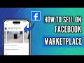 How to sell on facebook marketplace  your complete selling guide 2024