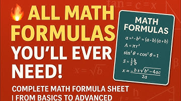 📚 All-in-One Math Formula Sheet | Must-Know Formulas for Every Student! 🔥