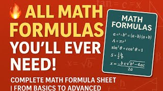 📚 All-in-One Math Formula Sheet | Must-Know Formulas for Every Student! 🔥