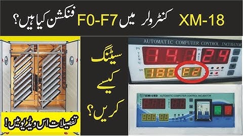 XM 18 Incubator Controller Full Settings In Urdu Hindi