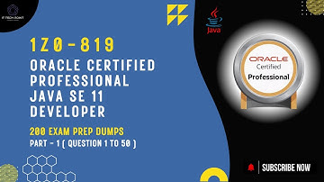 1Z0 819 : Oracle Certified Professional Java SE 11 Developer | Practice Questions Prep | Part 1