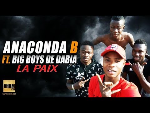 ANACONDA B Ft. BIG BOYS DE DABIA - LA PAIX (2019)