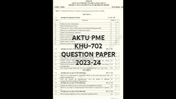 AKTU 2023-24 PME|| KHU-702 Question Paper #exam #btech #aktu #pme #entrepreneur #management #project