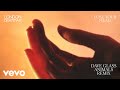 London grammar  lose your head dave glass animals remix  audio