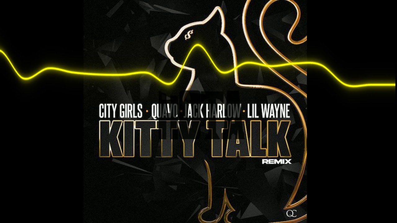City Girls Pussy Talk Remix Clean Ft Quavo Lil Wayne And Jack Harlow [official] Youtube