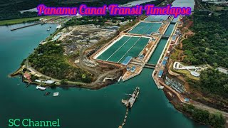 Panama Canal Transit Timelapse different view / Прохождение Панамского Канала Таймлапс #PanamaCanal