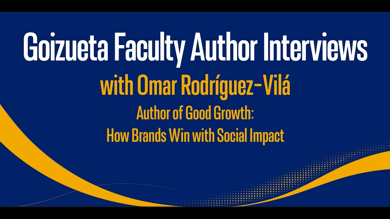 Goizueta Faculty Author Interviews with Omar Rodríguez-Vilá