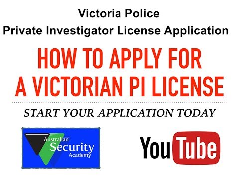 How to apply for a Victorian Private Investigator License