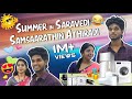 Summer in saravedi  samsaarathin adhiredi  goutham  trendingtheeviravadhi funnytrending