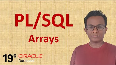 How to Write Arrays in Oracle 19c Database Server | PL/SQL Tutorial 16