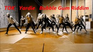 T.O.K Yardie - Bubble Gum Riddim ,Chorégraphie débutants by Sab à Vitamines marquette