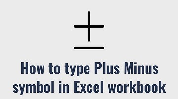 How to type Plus Minus symbol in Excel workbook