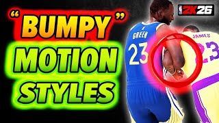 Bumps On Motion Styles