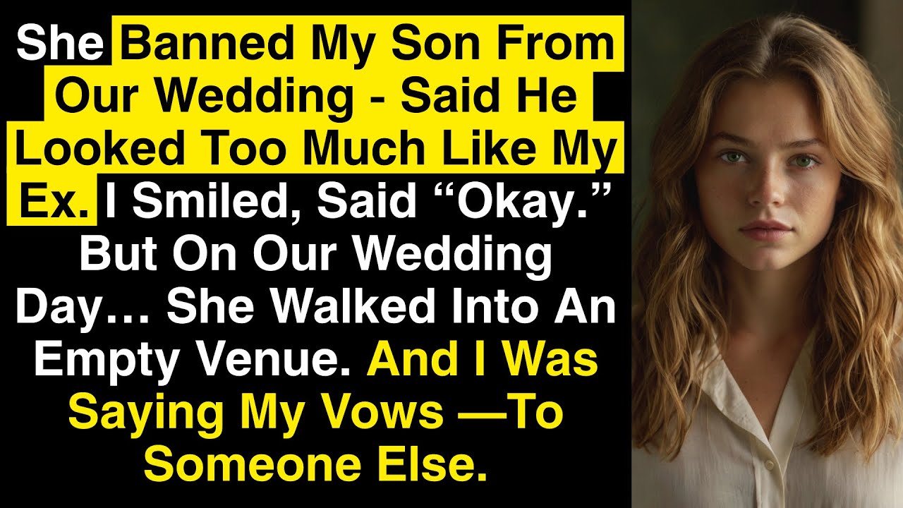 She Banned My Son From Our Wedding—So I Married Someone Else