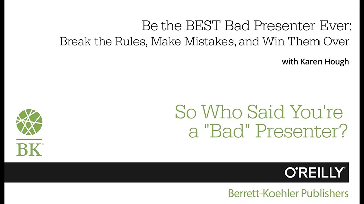 Be the Best Bad Presenter video course introductio...