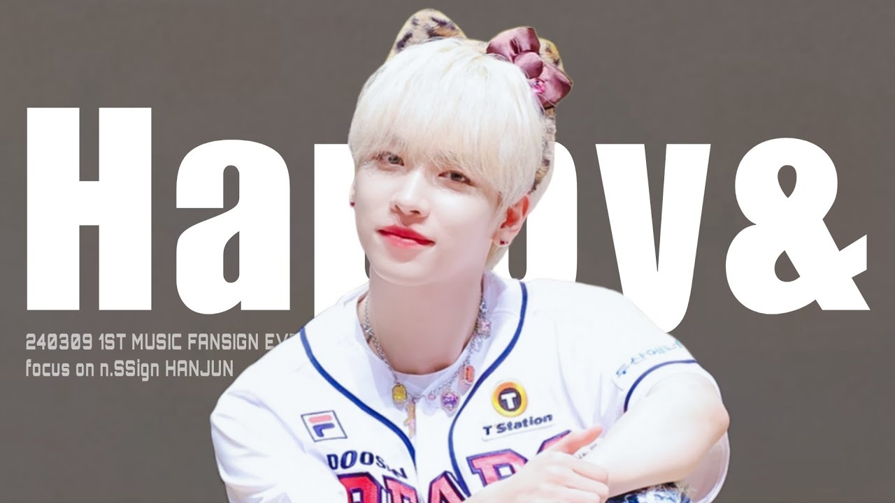 [4K] 240309 n.SSign HANJUN 엔싸인 한준 'Happy&' 직캠 fancam @1st music fansign ...