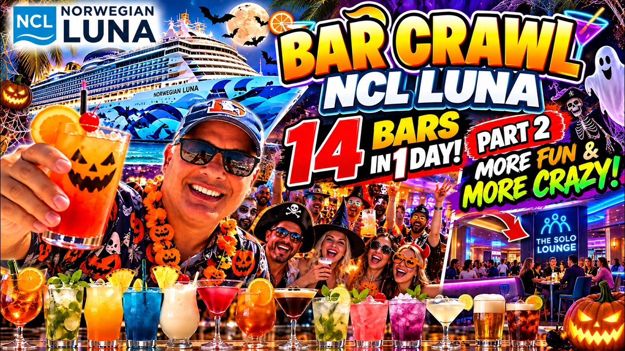 🍹🚢 NCL LUNA BAR CRAWL PART 2! 🤪 THINGS ARE GETTING CRAZY! 🎃 14 BARS IN 1 DAY… CAN WE SURVIVE?! 🔥🍻