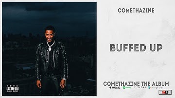 Comethazine - "Buffed Up" (Comethazine The Album)