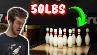 We Bowled On 50lb Bowling Pins!!