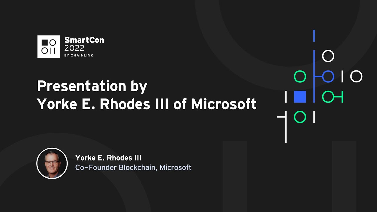 Presentation by Yorke E. Rhodes III of Microsoft | SmartCon 2022