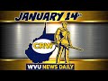 WVU News Daily (January 14th) | West Virginia Mountaineers | WVU Sports