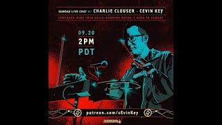 Sunday Live chat with Charlie Clouser and  cEvin Key 2pm PDT