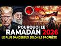 Pourquoi Ramadan 2026 Pourrait être Le Plus Dangereux mp3