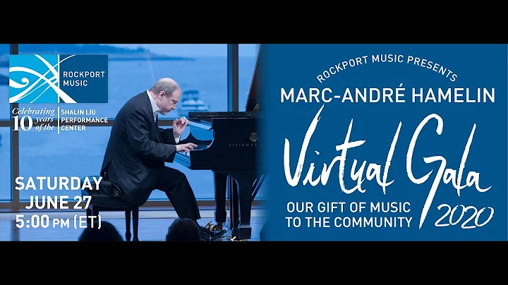 Rockport Music Virtual Gala 2020: A Gift of Music ...