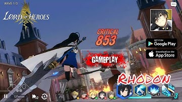 Lord Of Heroes-Rhodon Android MMORPG Gameplay #Part1