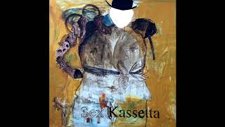 Sex Kassetta - Lõvid, Tiigrid ja Tuvid