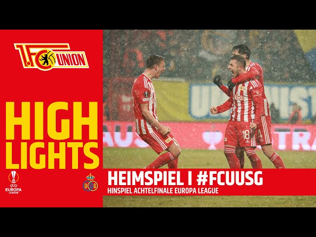 "Wir müssen gewinnen!" I Union Berlin - Royale Union St. Gilloise 3:3 I Highlights I Europa League