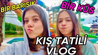 Tati̇l Vlog 4 Günlük Dopdolu Kış Tatili. Tuana Zeybek