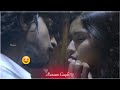 Romantic love status😍New Whatsapp status video💗|💟 Romantic Couples 💟|💕Love Status Tamil 2020💕