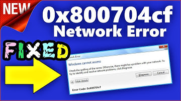 Network Error Windows Cannot Access Windows 10 Fix | How to Fix Error x800704cf on Windows 10