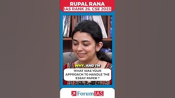 What was your approach to handling the essay paper? | IAS Rupal Rana #shorts #forumias