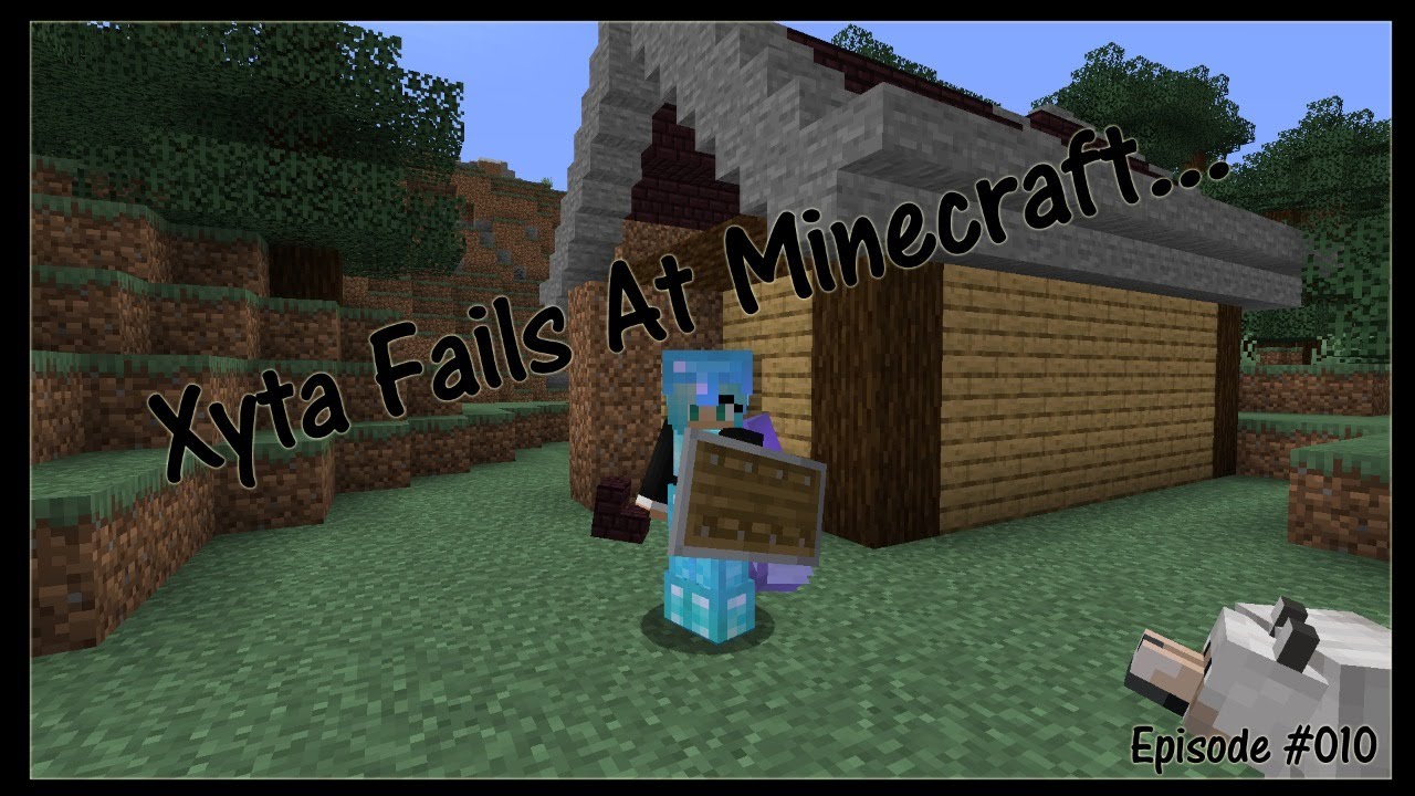 Xyta Plays #Minecraft Ep.010 [Sick Of Dying!][Contingency Plans ...