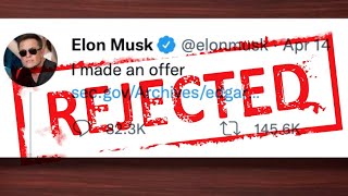 Why Twitter Should Reject Elon’s Offer