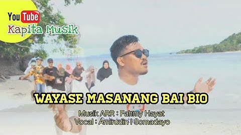 WAYASE MASANNANG BAIBIO (Wang Batulak Masannag Baibio) Cover Amirudin I Somadayo