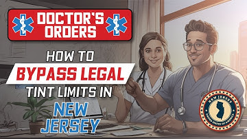 New Jersey Medical Exemption - Window Tint Exemption