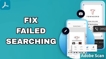 How To Fix And Solve Failed Searching On Adobe Scan App | Final Solution