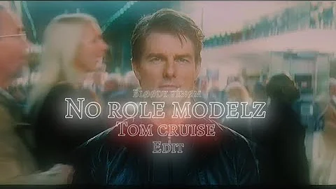 Tom cruise edit || no role models edit || tom cruise 2024